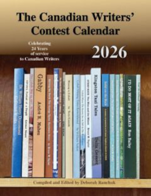 The Canadian Writers' Contest Calendar, 2026
